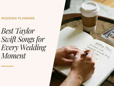 The Best Taylor Swift Wedding Songs for Every Moment