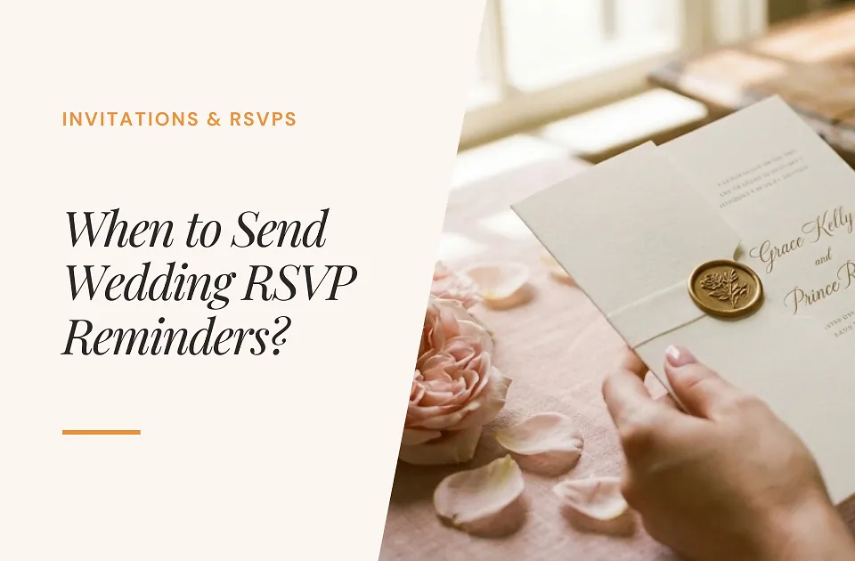 When to Send Wedding RSVP Reminders (+ Scripts)