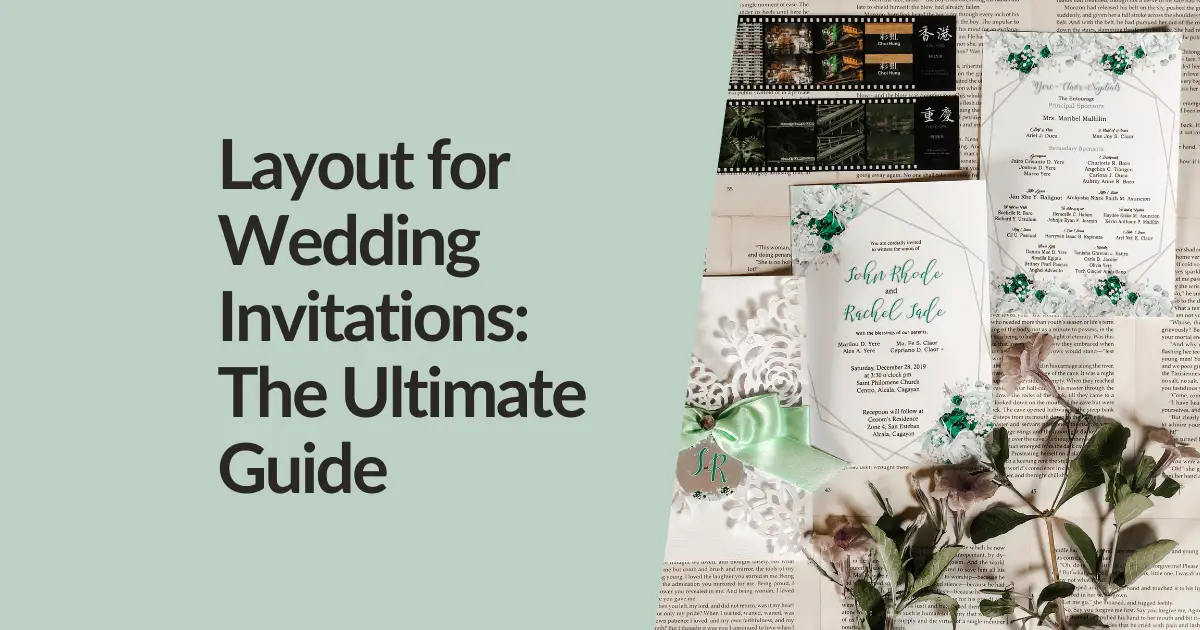 Layout for Wedding Invitations: The Ultimate Guide