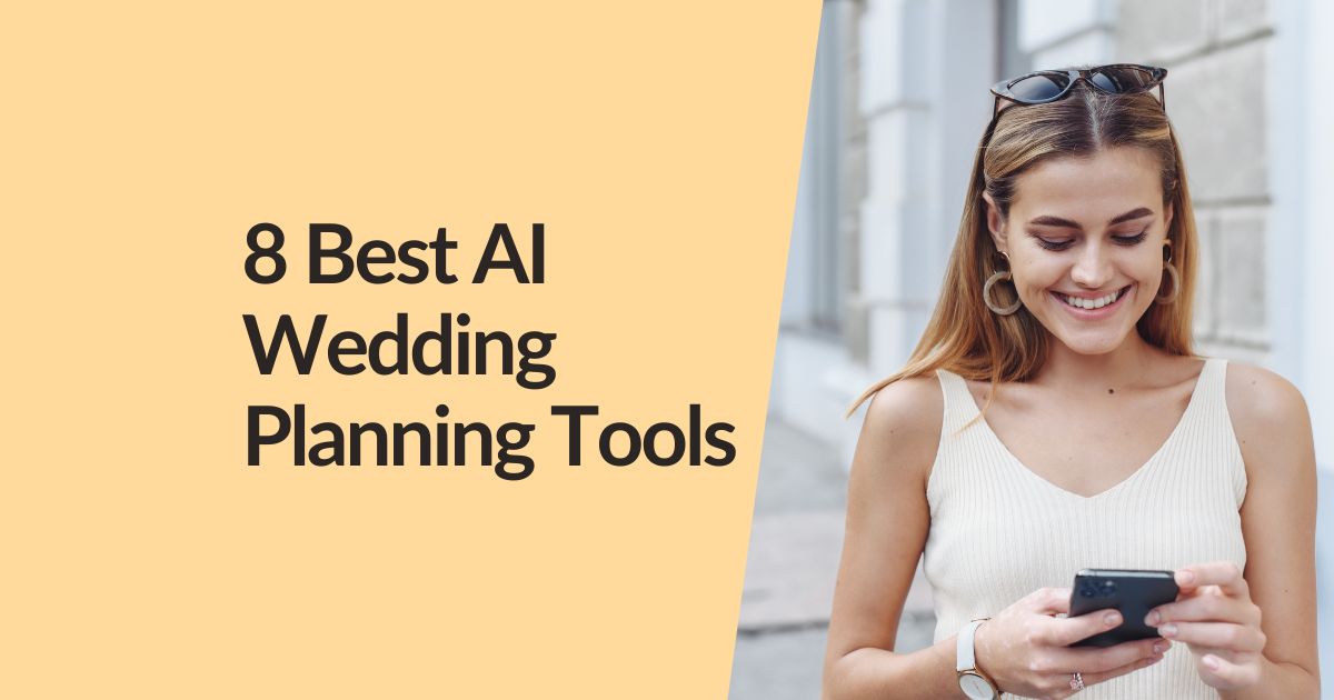 8 best AI wedding planning tools